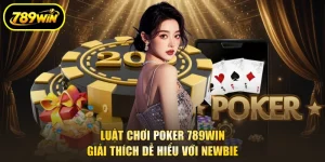 Luật Chơi Poker